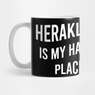 Heraklion is my happy place Mug